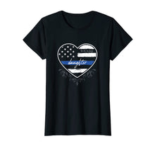 Load image into Gallery viewer, Funny shirts V-neck Tank top Hoodie sweatshirt usa uk au ca gifts for Thin Blue Line Family Daughter USA Flag Heart Gifts T-Shirt 1181400