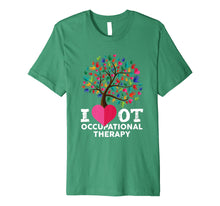 Load image into Gallery viewer, Funny shirts V-neck Tank top Hoodie sweatshirt usa uk au ca gifts for I Love OT Occupational Therapy Premium Shirt Gift for OT 1142475