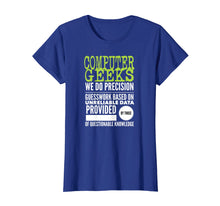 Load image into Gallery viewer, Funny shirts V-neck Tank top Hoodie sweatshirt usa uk au ca gifts for Computer Geeks TShirt Nerd Science Programmer Tech Top Gifts 2323391