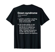 Load image into Gallery viewer, Funny shirts V-neck Tank top Hoodie sweatshirt usa uk au ca gifts for Down Syndrome Definition T-Shirt 1659531