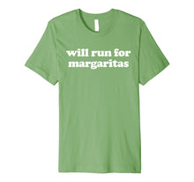 Load image into Gallery viewer, Funny shirts V-neck Tank top Hoodie sweatshirt usa uk au ca gifts for Cinco De Mayo Running T-Shirt - Will Run For Margaritas 3306911