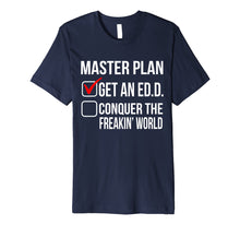 Load image into Gallery viewer, Funny shirts V-neck Tank top Hoodie sweatshirt usa uk au ca gifts for Funny Ed.D. Doctor of Education Degree Graduation Gift Women 1812492