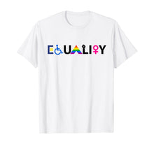 Load image into Gallery viewer, EQUALITY Equal Rights LGBTQ Ally Unity Pride Feminist TShirt274100