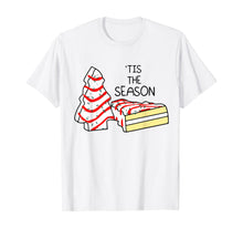 Load image into Gallery viewer, Funny shirts V-neck Tank top Hoodie sweatshirt usa uk au ca gifts for Tis The Season Little Debbie Christmas Cakes Funny Xmas Gift T-Shirt 878879