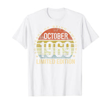 Load image into Gallery viewer, Born October 1969 Limited Edition Bday Gifts 50th Birthday T-Shirt 103186