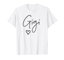 Load image into Gallery viewer, Gigi Shirt Mother's Day T-Shirts Gifts For Grandma