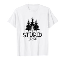 Load image into Gallery viewer, Stupid Tree Disc Golf T-Shirt | Funny Frisbee Golf Tee
