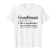 Load image into Gallery viewer, Womens Grandmama Like Grandmother But So Much Cooler White