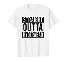 Load image into Gallery viewer, Funny shirts V-neck Tank top Hoodie sweatshirt usa uk au ca gifts for Indian Straight Outta HYDERABAD City t-shirt 3156767