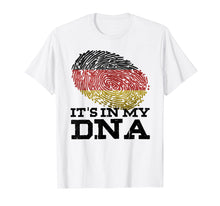 Load image into Gallery viewer, Funny shirts V-neck Tank top Hoodie sweatshirt usa uk au ca gifts for It's In My DNA Germany T-Shirt Deutschland Flag Lovers Gifts 1573778