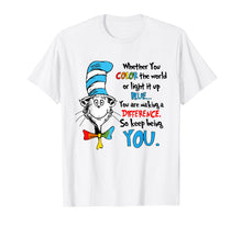 Load image into Gallery viewer, Funny shirts V-neck Tank top Hoodie sweatshirt usa uk au ca gifts for Autism Whether you color the world of light it up blue shirt 922238