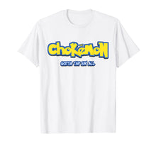 Load image into Gallery viewer, Chokemon Gotta Tap Em All MMA BJJ Funny Gifts For Jiu Jitsu T-Shirt-139410