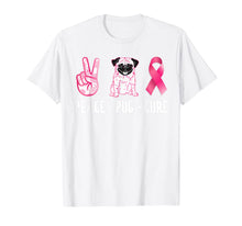 Load image into Gallery viewer, Peace Cure Pug Breast Cancer Awareness Gifts T-Shirt