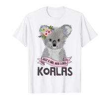 Load image into Gallery viewer, Just A Girl Who Loves Koalas Koala Bear T-Shirt-240525