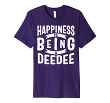 Load image into Gallery viewer, Funny shirts V-neck Tank top Hoodie sweatshirt usa uk au ca gifts for Happiness Is Being A Deedee Mothers Day Gifts Premium T-Shirt 3383723