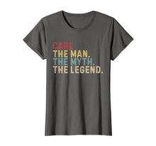 Load image into Gallery viewer, Funny shirts V-neck Tank top Hoodie sweatshirt usa uk au ca gifts for CARL The Man The Myth Legend T-Shirt First Name Tee 866468