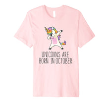 Load image into Gallery viewer, Unicorns Are Born In October Cute T Shirt Dabbing Hip Hop