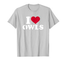 Load image into Gallery viewer, Funny shirts V-neck Tank top Hoodie sweatshirt usa uk au ca gifts for I love owls T-Shirt 4357069