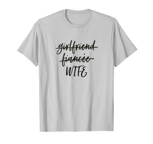 Load image into Gallery viewer, Funny shirts V-neck Tank top Hoodie sweatshirt usa uk au ca gifts for Girlfriend Fiancee Wife Shirt, Newly Married Wifey Gifts 1755006