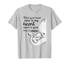 Load image into Gallery viewer, Funny shirts V-neck Tank top Hoodie sweatshirt usa uk au ca gifts for Baby Elephant Rest Your Head Close To My Heart Shirt 1498921