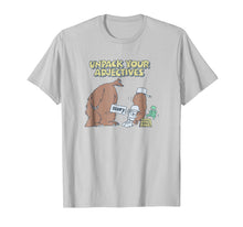 Load image into Gallery viewer, Funny shirts V-neck Tank top Hoodie sweatshirt usa uk au ca gifts for Schoolhouse Rock Adjectives Scary Bear T-shirt 1588657