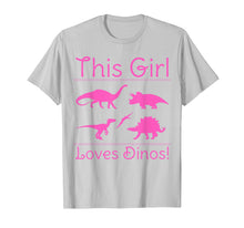 Load image into Gallery viewer, This Girl Loves Dinos - Dinosaur T Shirt