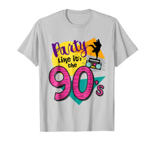 Load image into Gallery viewer, Funny shirts V-neck Tank top Hoodie sweatshirt usa uk au ca gifts for 90s Party Tshirt - Party Like It's the 90s - Retro Throwback 1667927