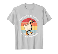 Load image into Gallery viewer, Mess With The Honk You Get The Bonk Goose Memes Gifts T-Shirt