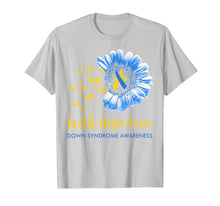 Load image into Gallery viewer, Faith Hope Love Tshirt Down syndrome Awareness Gifts TShirt827270