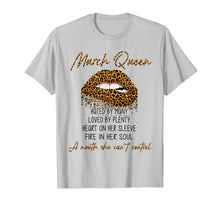 Load image into Gallery viewer, Sexy Biting Leopard Lips Gifts March Queen Loved By Plenty TShirt1011816