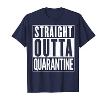 Load image into Gallery viewer, Straight Outta Quarantine Distressed Funny TShirt373738