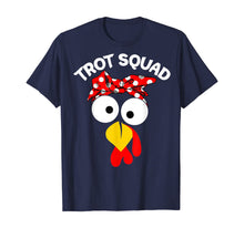 Load image into Gallery viewer, Trot Squad Funny Turkey Marathon Running Thanksgiving Gifts T-Shirt