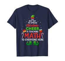Load image into Gallery viewer, Funny shirts V-neck Tank top Hoodie sweatshirt usa uk au ca gifts for Math Teacher Christmas Shirt Funny Elf Christmas Cheer T-Shirt 216717