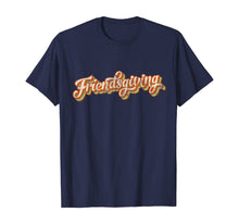 Load image into Gallery viewer, Vintage Friendsgiving Thanksgiving Costume Turkey Day Gifts T-Shirt