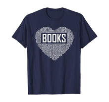 Load image into Gallery viewer, Book Lover Heart Gift Bookworm Gifts Love Reading T-Shirt-436820