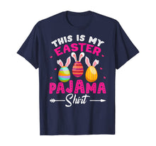 Load image into Gallery viewer, This Is My Easter Pajama Shirt Bunny Egg Easter Day Gifts TShirt101098