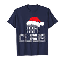 Load image into Gallery viewer, Funny shirts V-neck Tank top Hoodie sweatshirt usa uk au ca gifts for Mens Mr and Mrs Claus Family Matching Pajamas Xmas Santa T-Shirt 656311