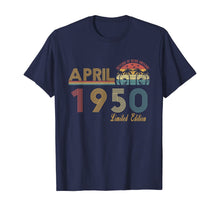 Load image into Gallery viewer, Vintage April 1950 70 Year Old Bday Gifts 70th Birthday TShirt385726