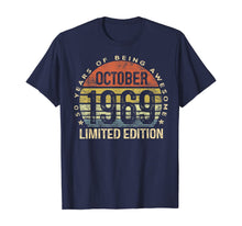 Load image into Gallery viewer, Born October 1969 Limited Edition Bday Gifts 50th Birthday T-Shirt 103186