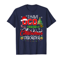 Load image into Gallery viewer, OCD Obsessive Christmas Disorder Funny Holiday T-Shirt