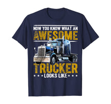 Load image into Gallery viewer, Funny shirts V-neck Tank top Hoodie sweatshirt usa uk au ca gifts for Awesome Trucker Big Rig Semi-Trailer Truck Driver Gift Men T-Shirt 363090