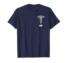 Load image into Gallery viewer, Funny shirts V-neck Tank top Hoodie sweatshirt usa uk au ca gifts for Nurse Practitioner T-shirt Caduceus Medical Symbol Tee 2231611
