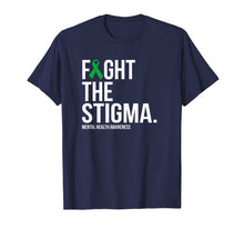 Load image into Gallery viewer, Fight The Stigma Green Ribbon Mental Health T-Shirt