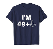 Load image into Gallery viewer, Funny shirts V-neck Tank top Hoodie sweatshirt usa uk au ca gifts for Funny cute 50th Birthday T-Shirt I am 49+1 Birthday Gift 494825