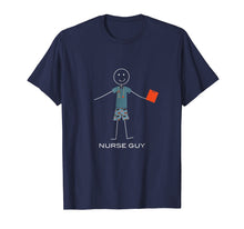 Load image into Gallery viewer, Funny shirts V-neck Tank top Hoodie sweatshirt usa uk au ca gifts for Mens Funny Nurse T-Shirt for Men, Nursing Gifts for Boys 743658