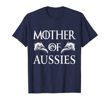 Load image into Gallery viewer, Funny shirts V-neck Tank top Hoodie sweatshirt usa uk au ca gifts for Mother Of Aussies Shirt Gift Tshirt Tee Australian Shepherd 1430082