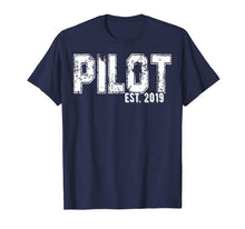 Load image into Gallery viewer, Funny shirts V-neck Tank top Hoodie sweatshirt usa uk au ca gifts for Pilot Graduation T-Shirt Pilot established 2019 Shirt