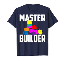 Load image into Gallery viewer, Master Builder Shirt | Cute Master Block Builder Bricks Gift 217464