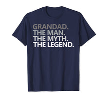 Load image into Gallery viewer, Mens GRANDAD THE MAN THE MYTH THE LEGEND Father's Day Gift Shirt 112754