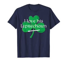 Load image into Gallery viewer, Funny shirts V-neck Tank top Hoodie sweatshirt usa uk au ca gifts for Funny Couples St. Patty's Day T-Shirt I Love His Leprechaun 2212548